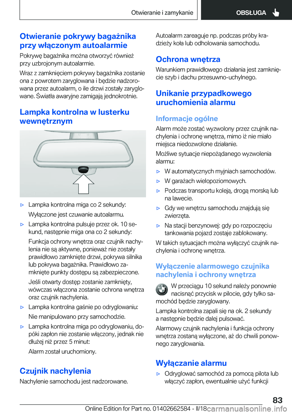 BMW M2 2018  Instrukcja obsługi (in Polish) �O�t�w�i�e�r�a�n�i�e��p�o�k�r�y�w�y��b�a�g�a9�n�i�k�a
�p�r�z�y��w�ł�ą�c�z�o�n�y�m��a�u�t�o�a�l�a�r�m�i�e
�P�o�k�r�y�w�