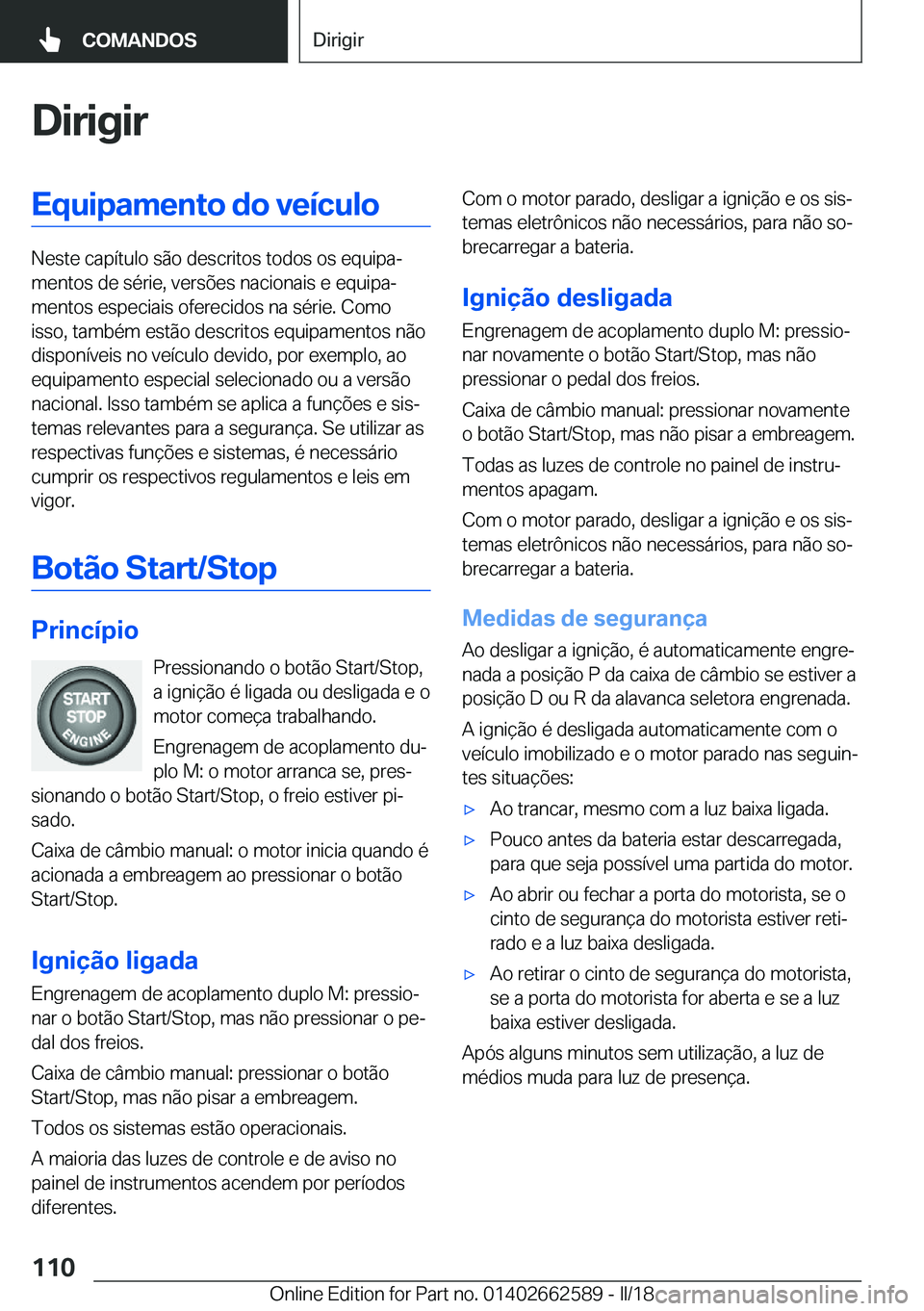 BMW M2 2018  Manual do condutor (in Portuguese) �D�i�r�i�g�i�r�E�q�u�i�p�a�m�e�n�t�o��d�o��v�e�