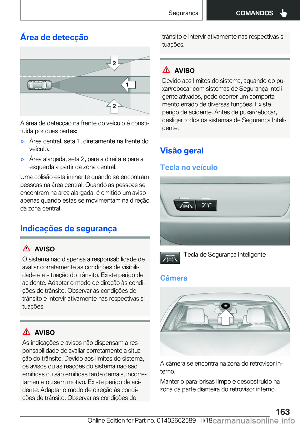 BMW M2 2018  Manual do condutor (in Portuguese) �Á�r�e�a��d�e��d�e�t�e�c�