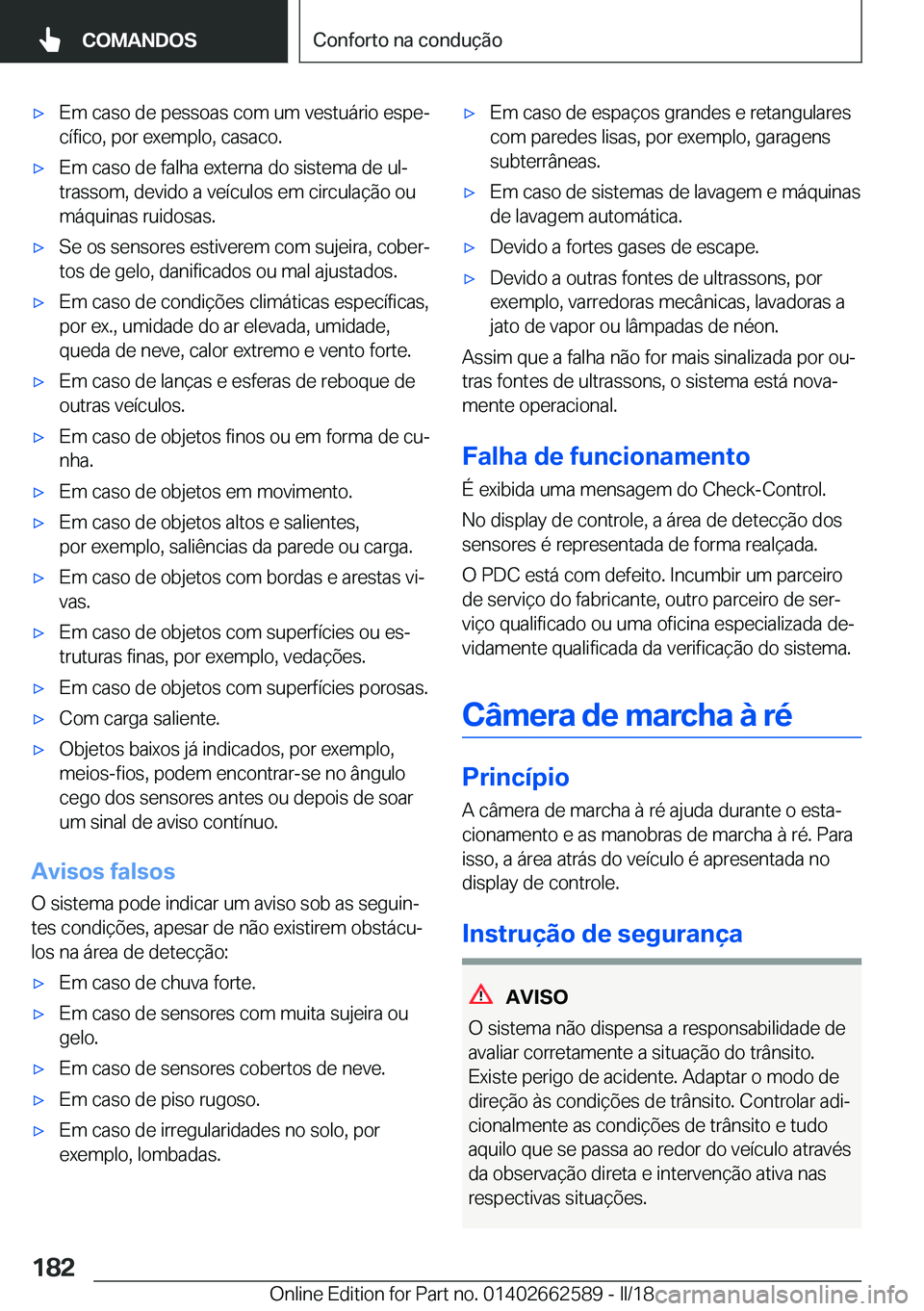 BMW M2 2018  Manual do condutor (in Portuguese) 'x�E�m� �c�a�s�o� �d�e� �p�e�s�s�o�a�s� �c�o�m� �u�m� �v�e�s�t�u�á�r�i�o� �e�s�p�eª�c�