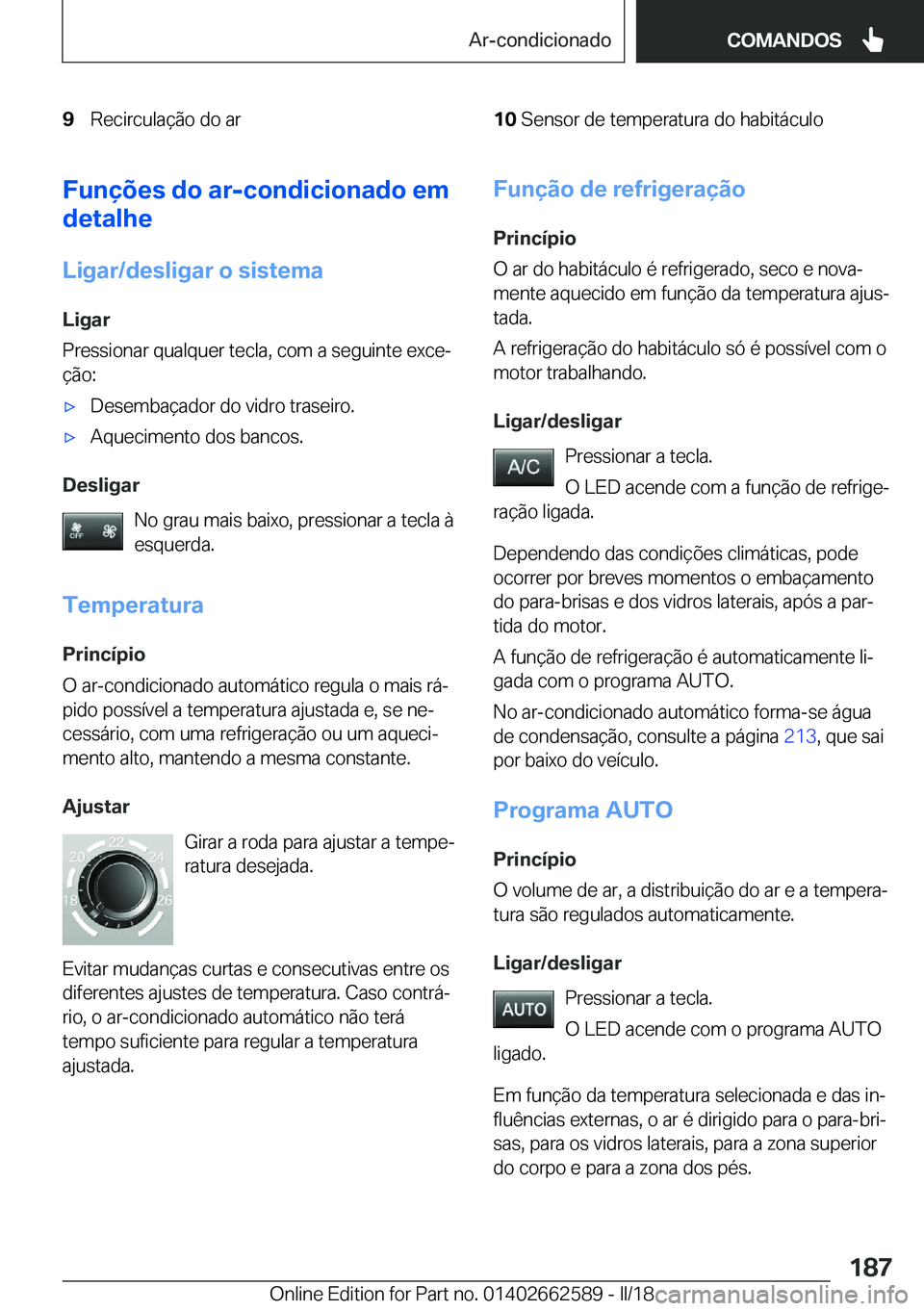 BMW M2 2018  Manual do condutor (in Portuguese) �9�R�e�c�i�r�c�u�l�a�