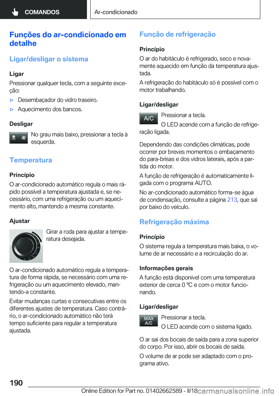 BMW M2 2018  Manual do condutor (in Portuguese) �F�u�n�