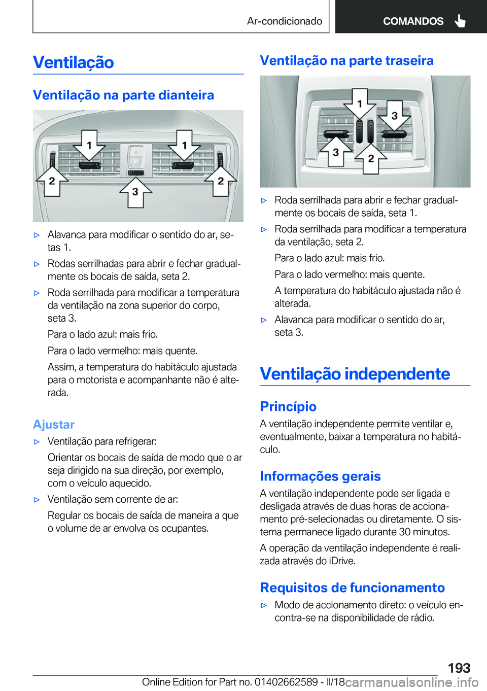 BMW M2 2018  Manual do condutor (in Portuguese) �V�e�n�t�i�l�a�