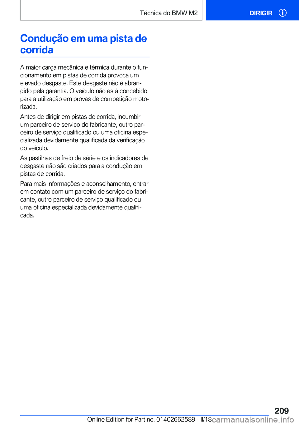 BMW M2 2018  Manual do condutor (in Portuguese) �C�o�n�d�u�