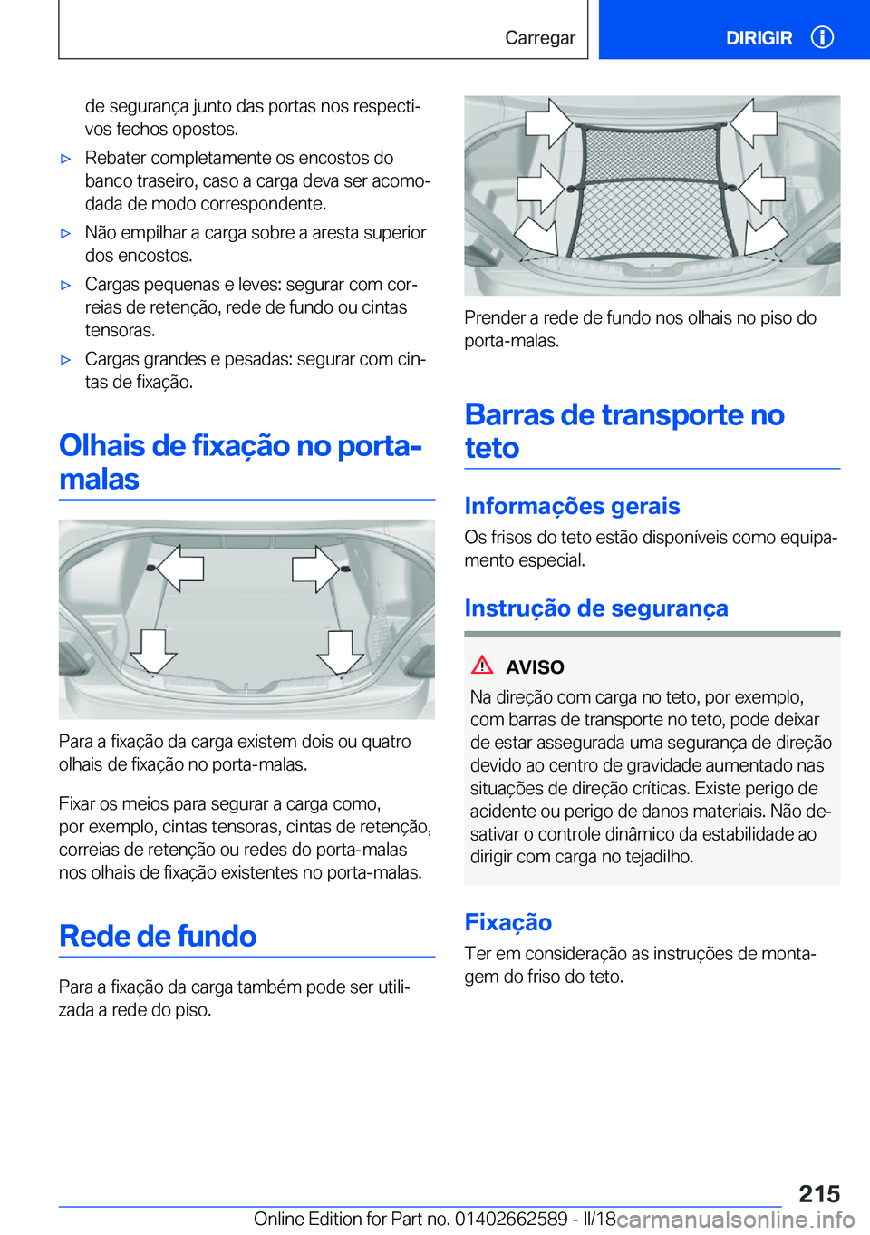 BMW M2 2018  Manual do condutor (in Portuguese) �d�e� �s�e�g�u�r�a�n�