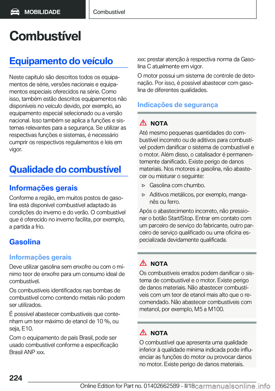 BMW M2 2018  Manual do condutor (in Portuguese) �C�o�m�b�u�s�t�