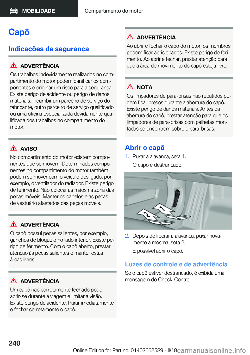 BMW M2 2018  Manual do condutor (in Portuguese) �C�a�p�ô
�I�n�d�i�c�a�