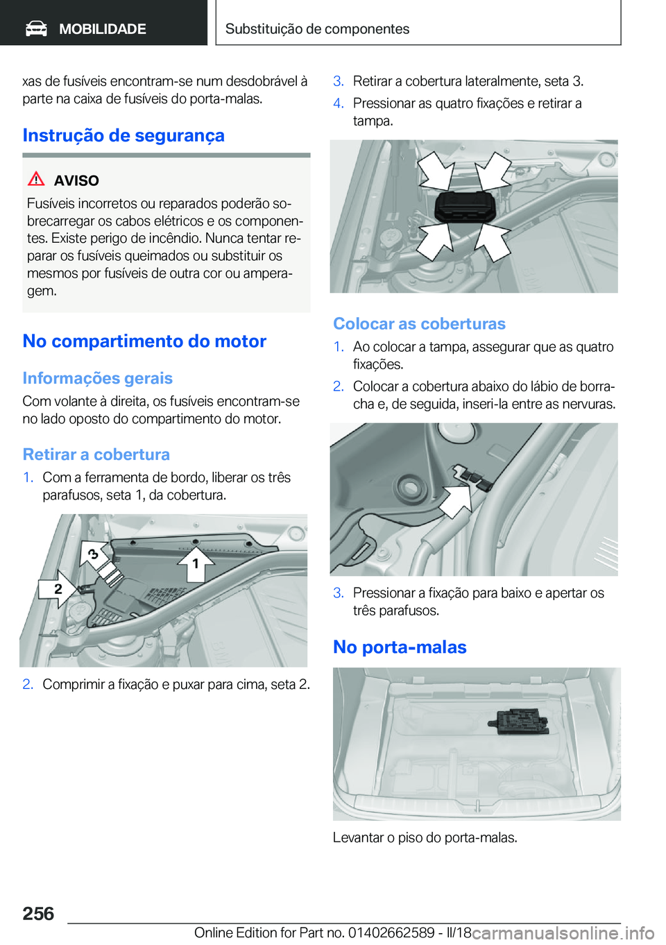 BMW M2 2018  Manual do condutor (in Portuguese) �x�a�s� �d�e� �f�u�s�