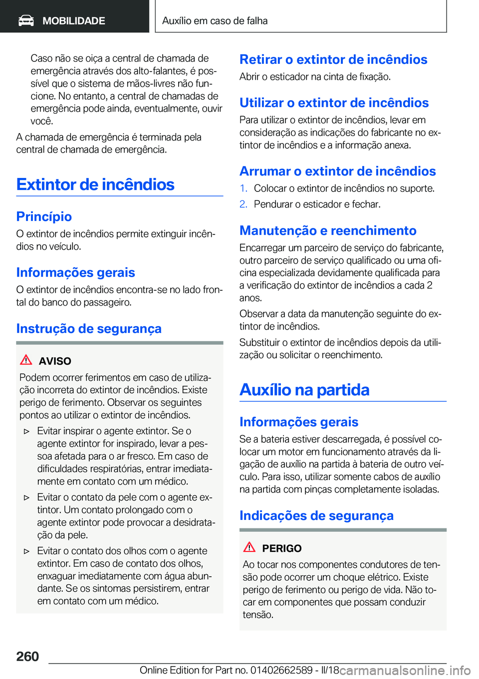 BMW M2 2018  Manual do condutor (in Portuguese) �C�a�s�o� �n�ã�o� �s�e� �o�i�