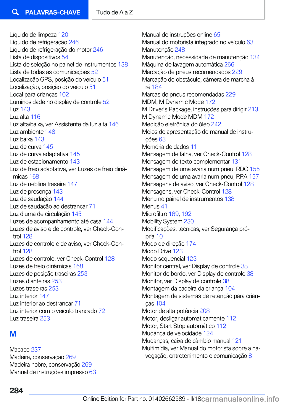 BMW M2 2018  Manual do condutor (in Portuguese) �L�