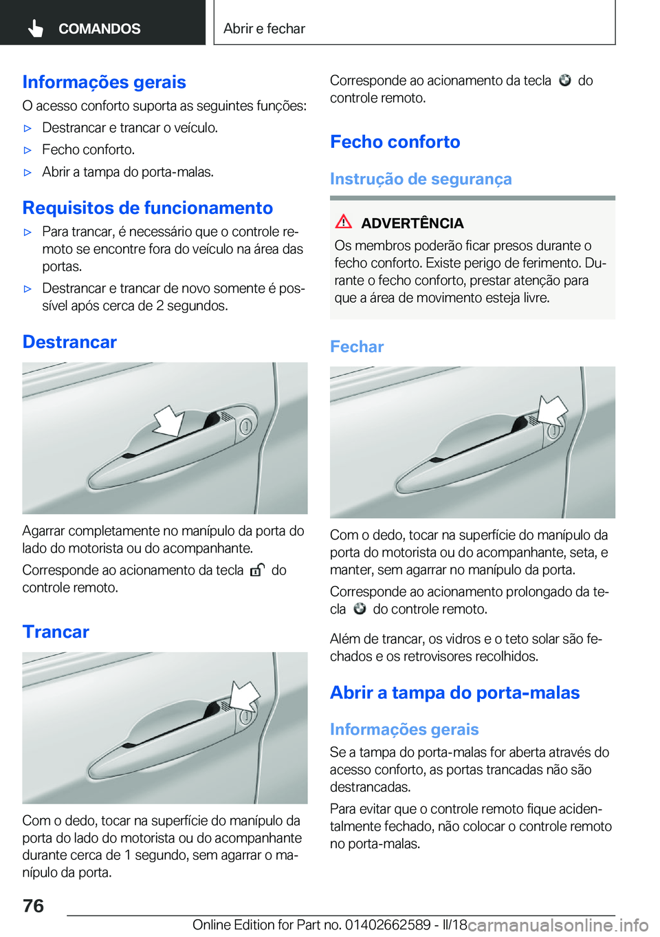 BMW M2 2018  Manual do condutor (in Portuguese) �I�n�f�o�r�m�a�