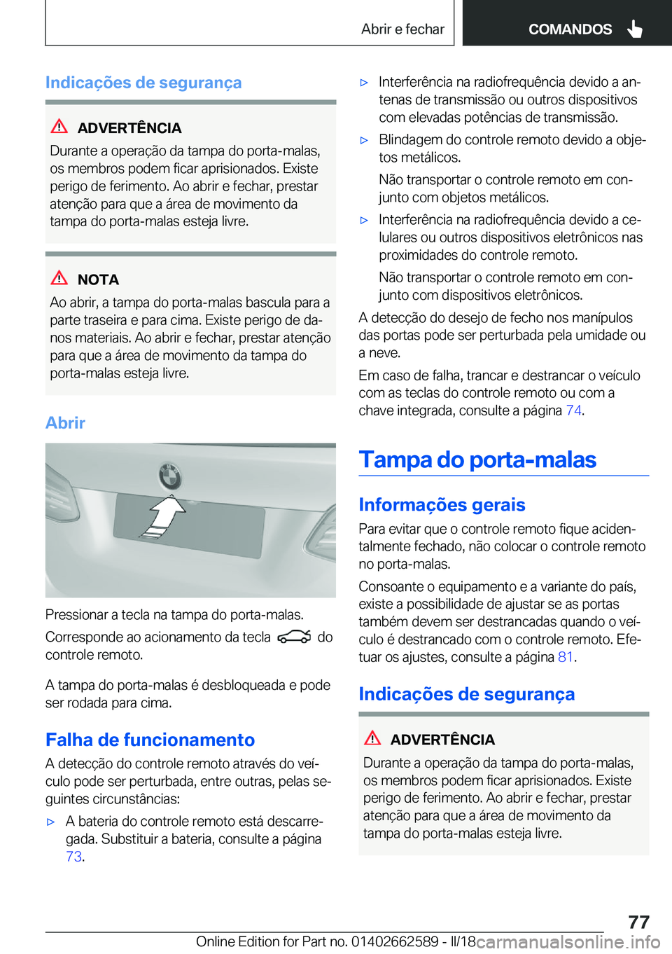 BMW M2 2018  Manual do condutor (in Portuguese) �I�n�d�i�c�a�