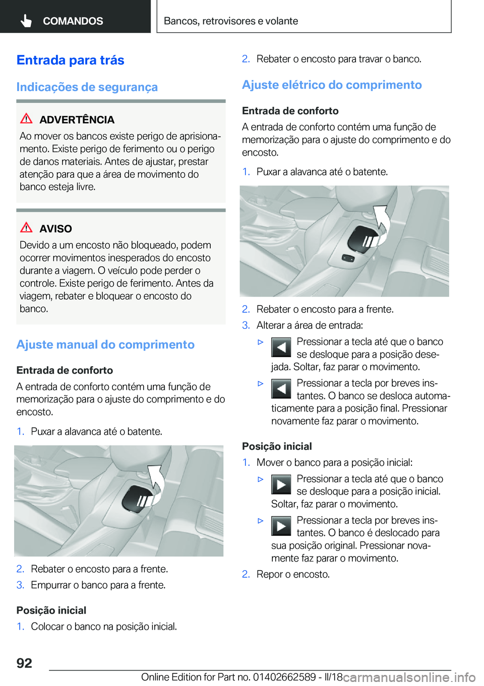 BMW M2 2018  Manual do condutor (in Portuguese) �E�n�t�r�a�d�a��p�a�r�a��t�r�á�s�I�n�d�i�c�a�