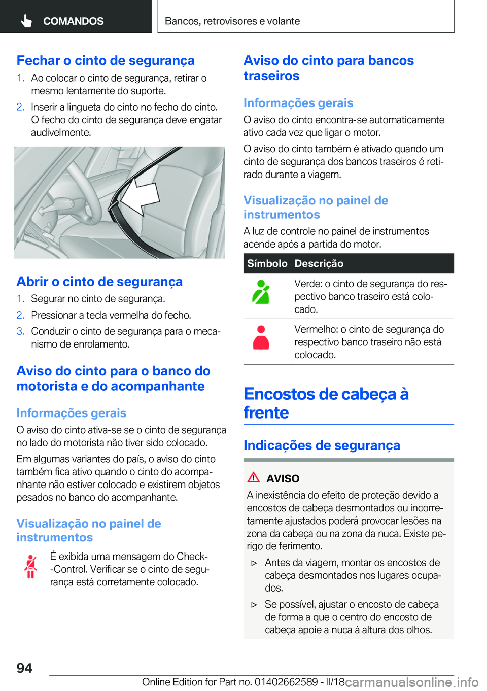 BMW M2 2018  Manual do condutor (in Portuguese) �F�e�c�h�a�r��o��c�i�n�t�o��d�e��s�e�g�u�r�a�n�