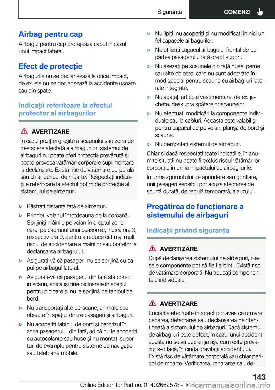 BMW M2 2018  Ghiduri De Utilizare (in Romanian) �A�i�r�b�a�g��p�e�n�t�r�u��c�a�p
�A�i�r�b�a�g�u�l� �p�e�n�t�r�u� �c�a�p� �p�r�o�t�e�j�e�a�z�