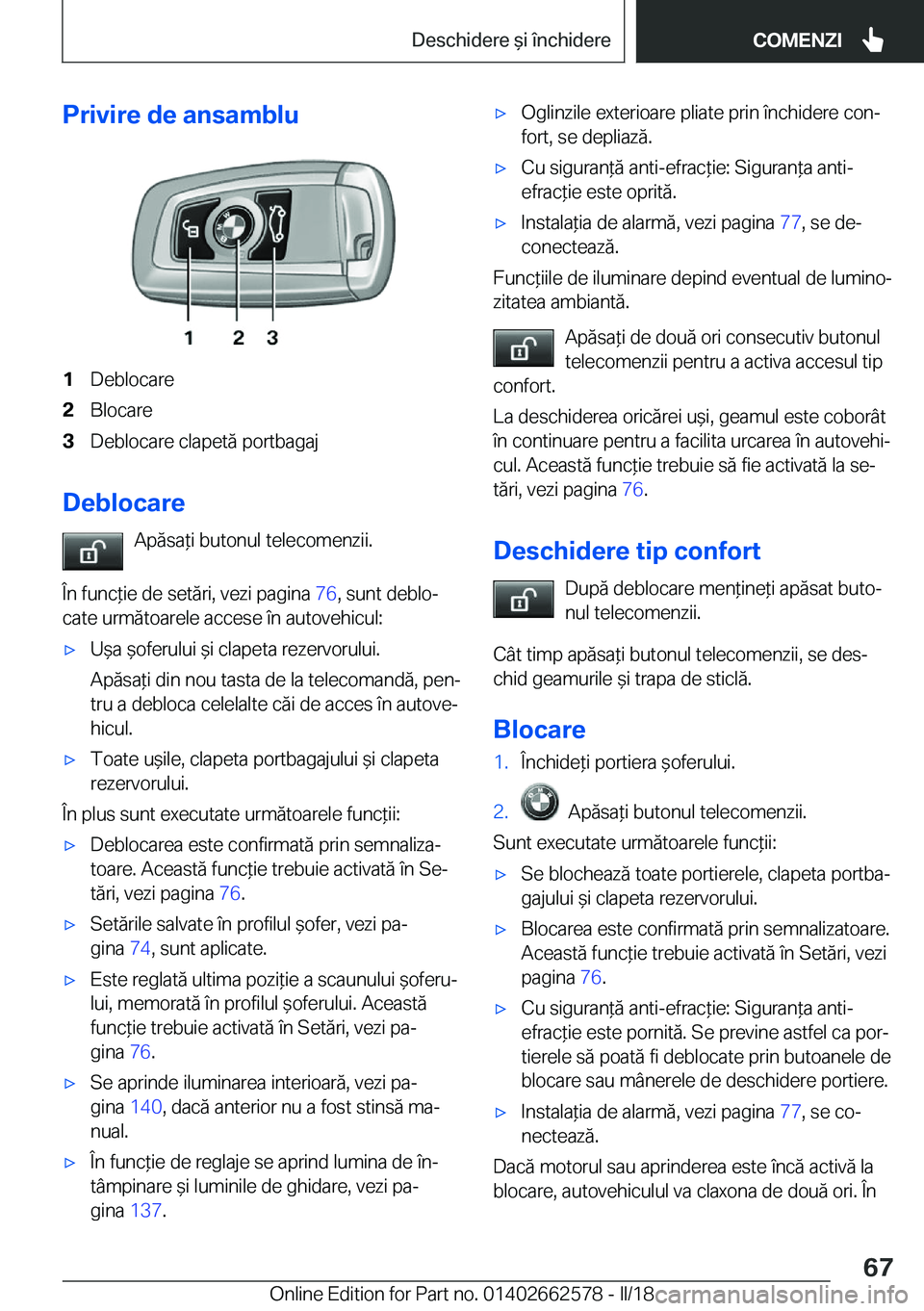 BMW M2 2018  Ghiduri De Utilizare (in Romanian) �P�r�i�v�i�r�e��d�e��a�n�s�a�m�b�l�u�1�D�e�b�l�o�c�a�r�e�2�B�l�o�c�a�r�e�3�D�e�b�l�o�c�a�r�e� �c�l�a�p�e�t�