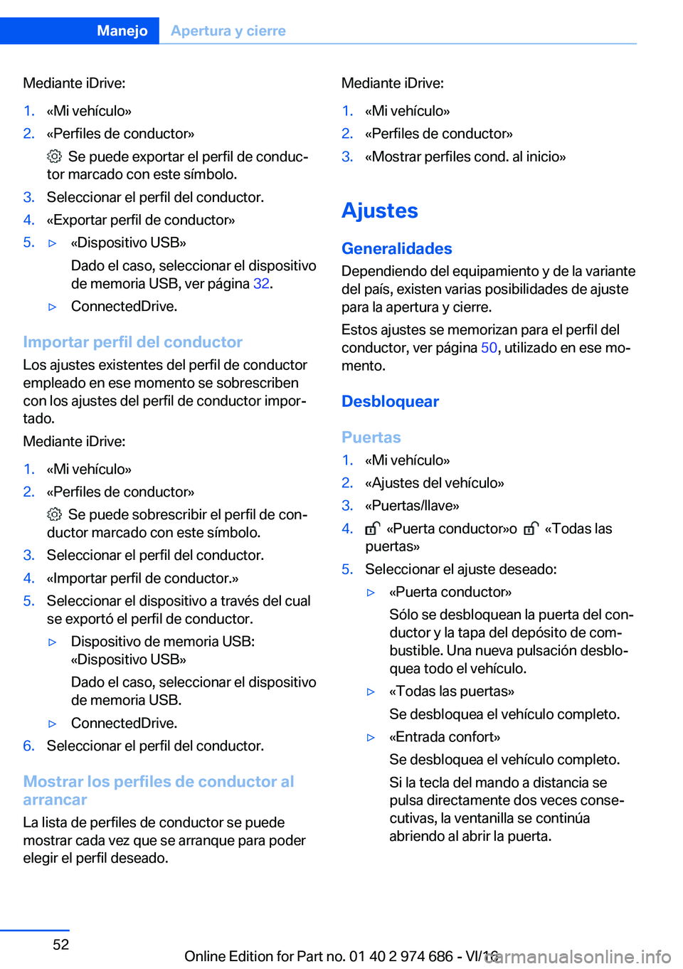 BMW M2 2017  Manuales de Empleo (in Spanish) �M�e�d�i�a�n�t�e� �i�D�r�i�v�e�:�1�.�«�M�i� �v�e�h�