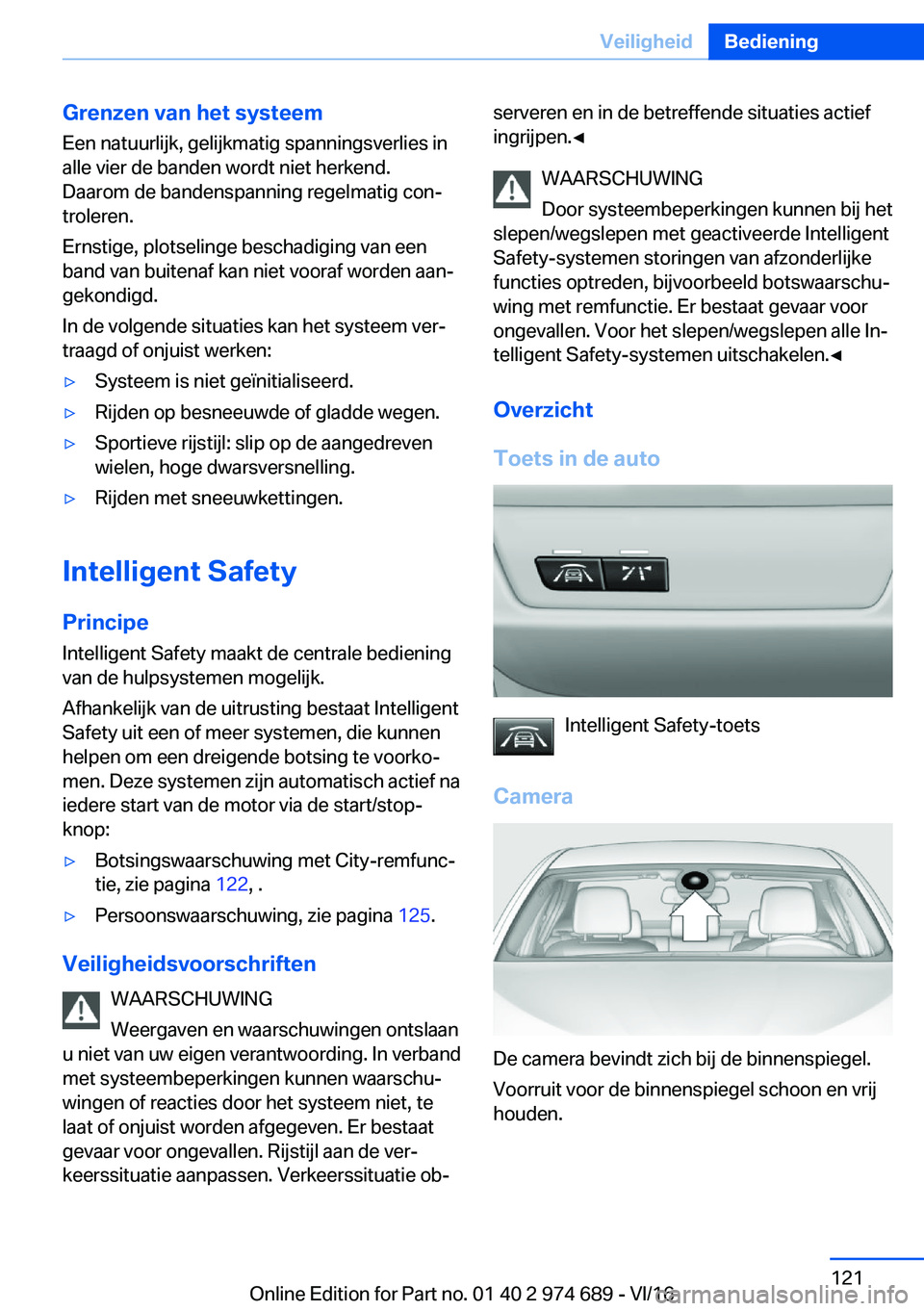 BMW M2 2017  Instructieboekjes (in Dutch) �G�r�e�n�z�e�n��v�a�n��h�e�t��s�y�s�t�e�e�m
�E�e�n� �n�a�t�u�u�r�l�i�j�k�,� �g�e�l�i�j�k�m�a�t�i�g� �s�p�a�n�n�i�n�g�s�v�e�r�l�i�e�s� �i�n
�a�l�l�e� �v�i�e�r� �d�e� �b�a�n�d�e�n� �w�o�r�d�t� �n�i�e