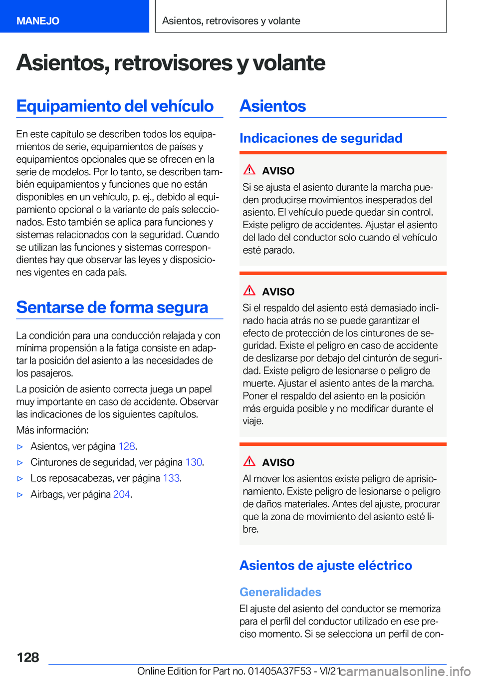 BMW M3 2022  Manuales de Empleo (in Spanish) �A�s�i�e�n�t�o�s�,��r�e�t�r�o�v�i�s�o�r�e�s��y��v�o�l�a�n�t�e�E�q�u�i�p�a�m�i�e�n�t�o��d�e�l��v�e�h�