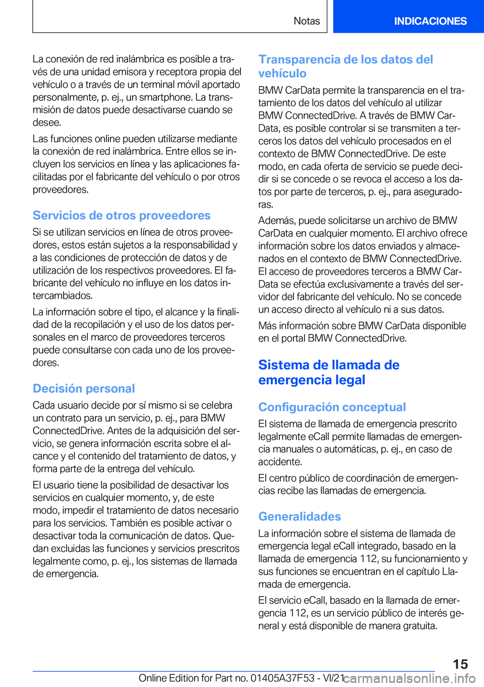BMW M3 2022  Manuales de Empleo (in Spanish) �L�a��c�o�n�e�x�i�