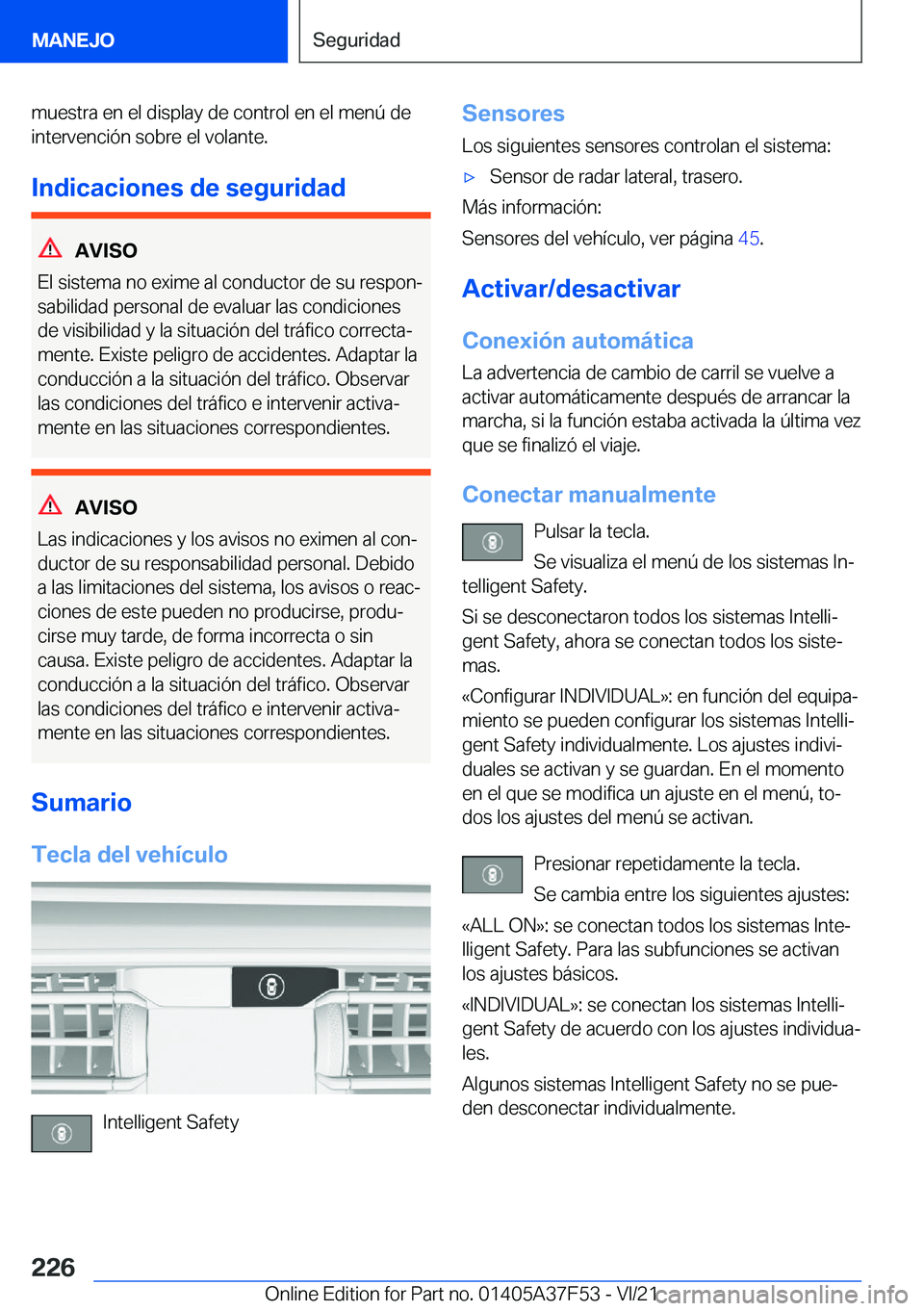 BMW M3 2022  Manuales de Empleo (in Spanish) �m�u�e�s�t�r�a��e�n��e�l��d�i�s�p�l�a�y��d�e��c�o�n�t�r�o�l��e�n��e�l��m�e�n�