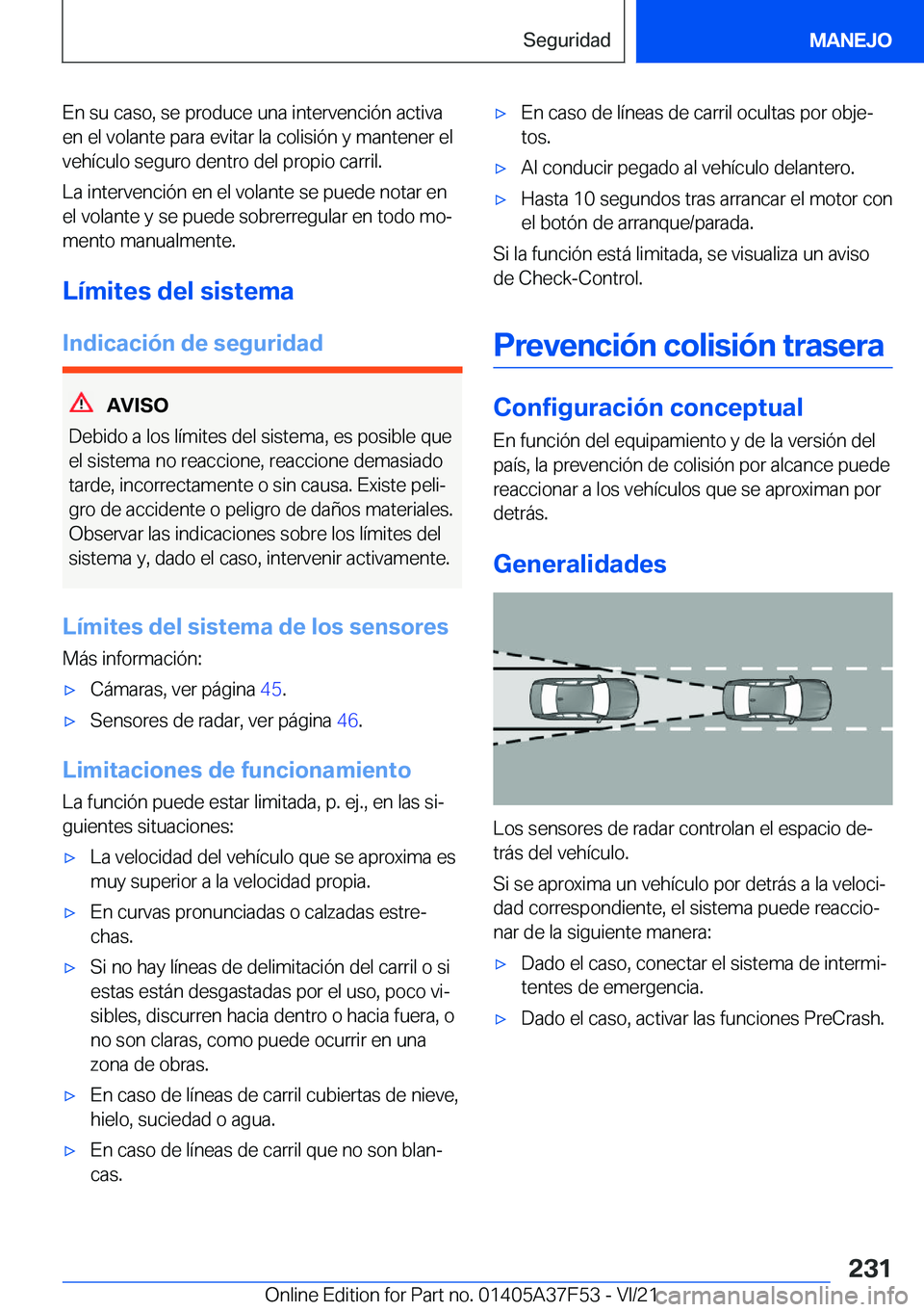 BMW M3 2022  Manuales de Empleo (in Spanish) �E�n��s�u��c�a�s�o�,��s�e��p�r�o�d�u�c�e��u�n�a��i�n�t�e�r�v�e�n�c�i�