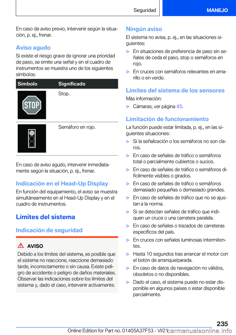 BMW M3 2022  Manuales de Empleo (in Spanish) �E�n��c�a�s�o��d�e��a�v�i�s�o��p�r�e�v�i�o�,��i�n�t�e�r�v�e�n�i�r��s�e�g�