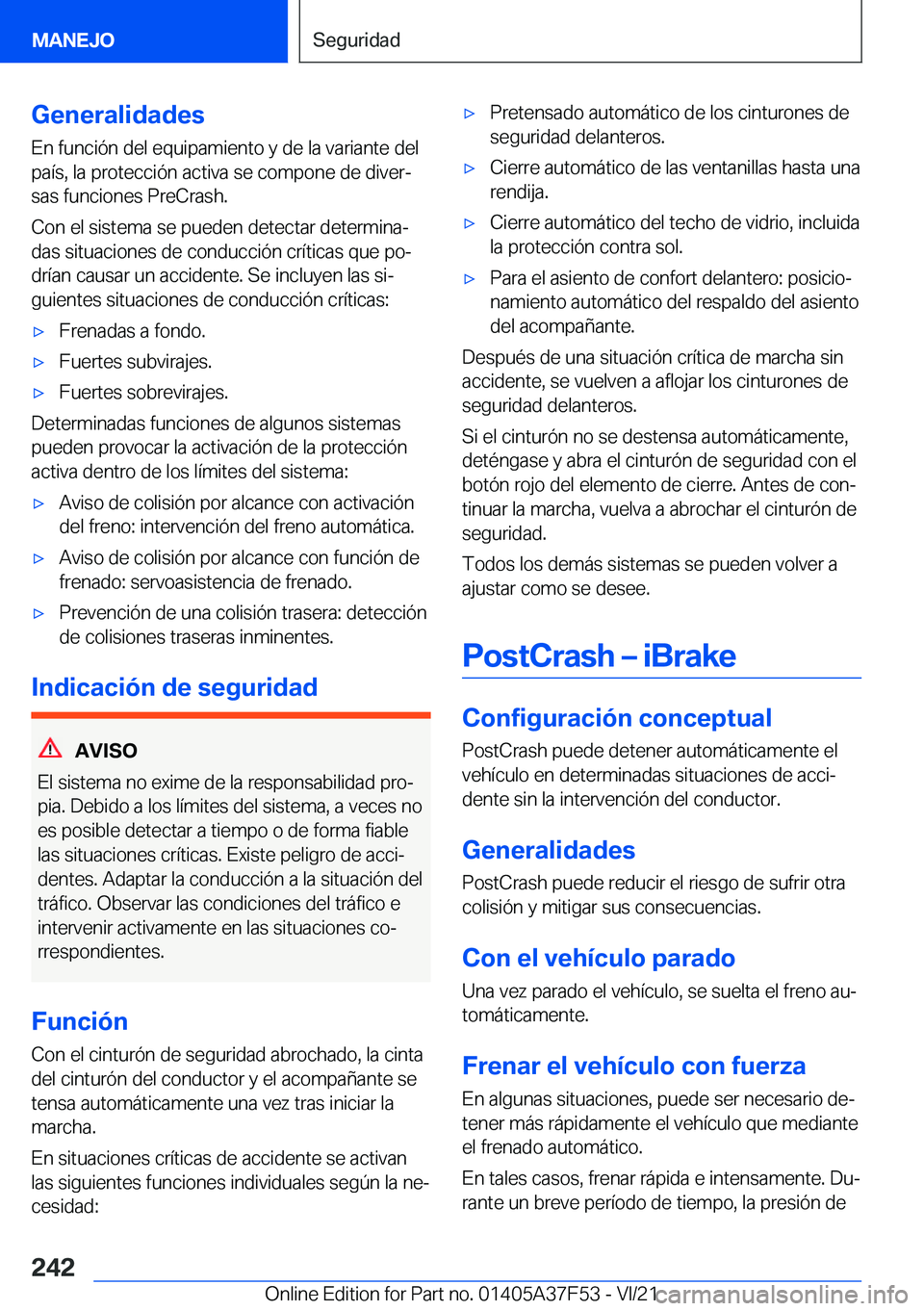 BMW M3 2022  Manuales de Empleo (in Spanish) �G�e�n�e�r�a�l�i�d�a�d�e�s
�E�n��f�u�n�c�i�