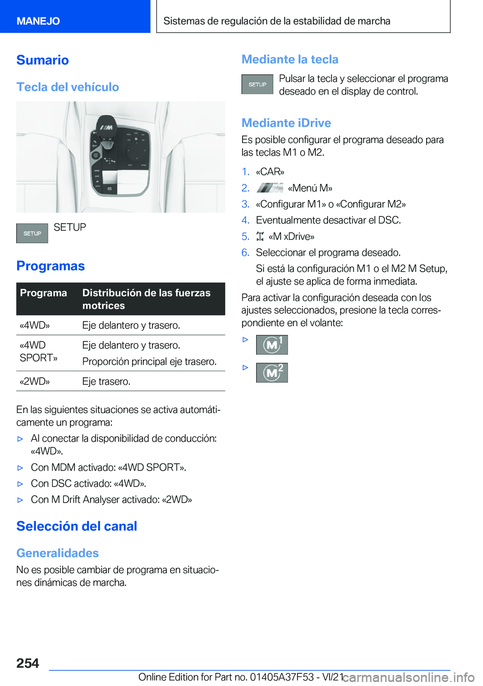 BMW M3 2022  Manuales de Empleo (in Spanish) �S�u�m�a�r�i�o�T�e�c�l�a��d�e�l��v�e�h�