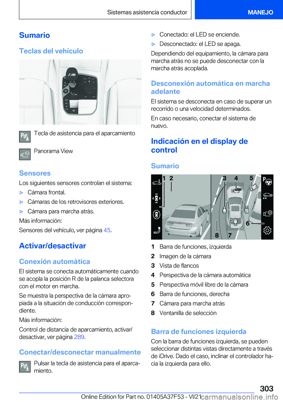 BMW M3 2022  Manuales de Empleo (in Spanish) �S�u�m�a�r�i�o�T�e�c�l�a�s��d�e�l��v�e�h�