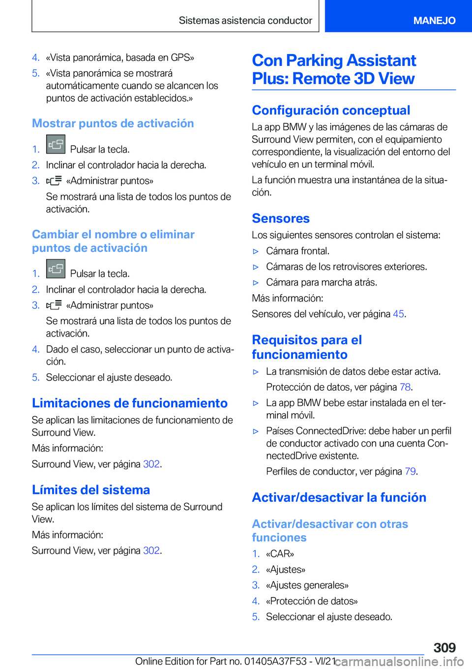 BMW M3 2022  Manuales de Empleo (in Spanish) �4�.�«�V�i�s�t�a��p�a�n�o�r�