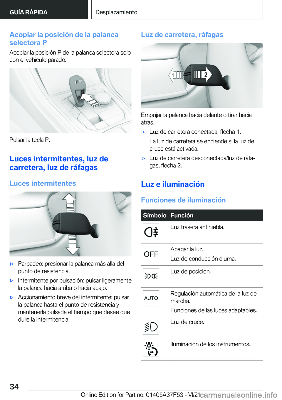 BMW M3 2022  Manuales de Empleo (in Spanish) �A�c�o�p�l�a�r��l�a��p�o�s�i�c�i�
