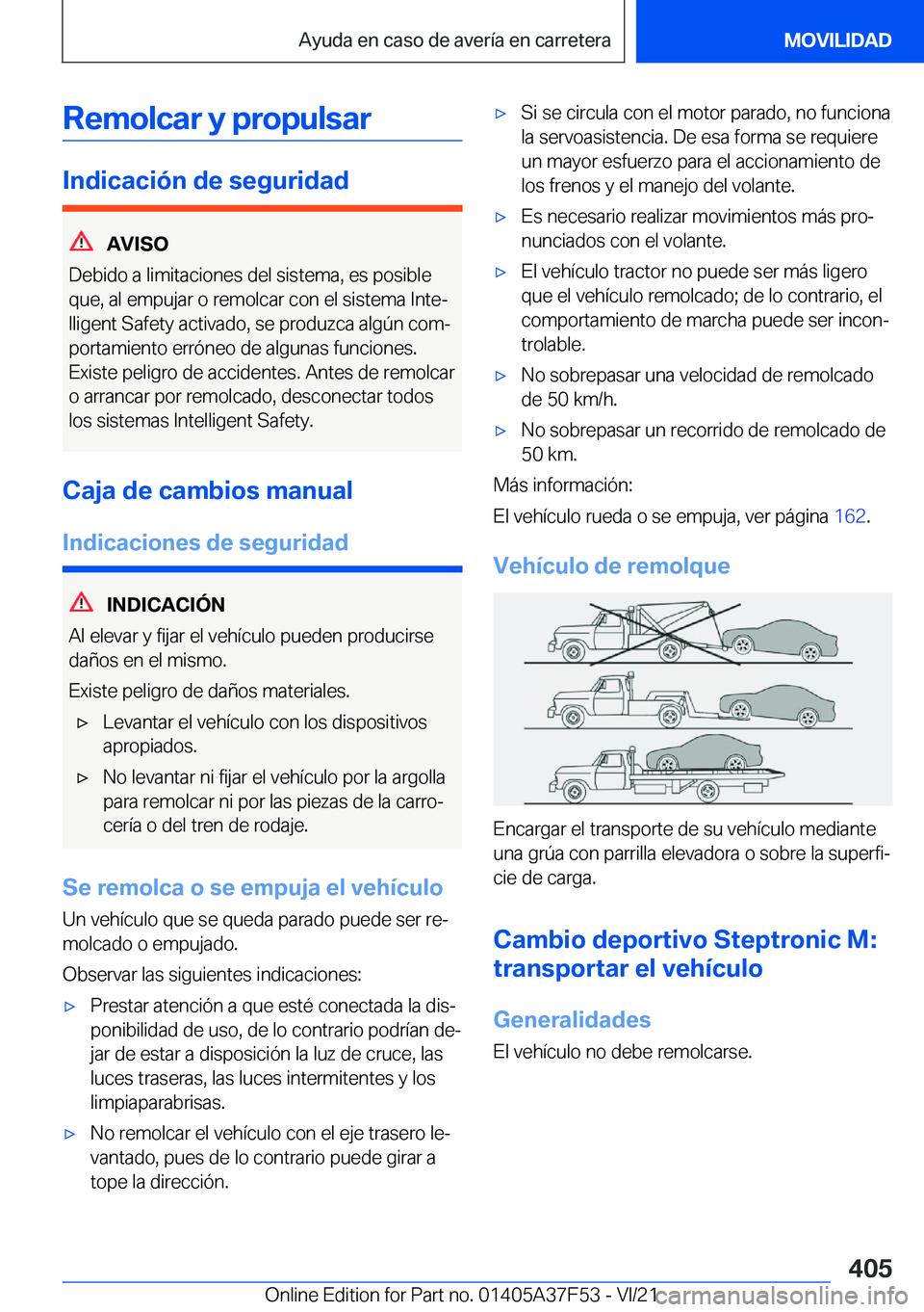 BMW M3 2022  Manuales de Empleo (in Spanish) �R�e�m�o�l�c�a�r��y��p�r�o�p�u�l�s�a�r
�I�n�d�i�c�a�c�i�