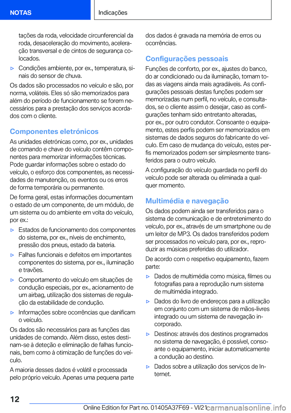 BMW M3 2022  Manual do condutor (in Portuguese) �t�a�