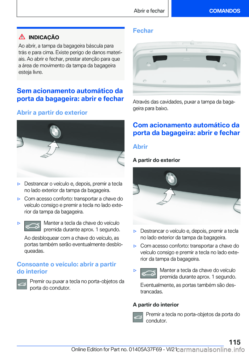 BMW M3 2022  Manual do condutor (in Portuguese) �I�N�D�I�C�A�