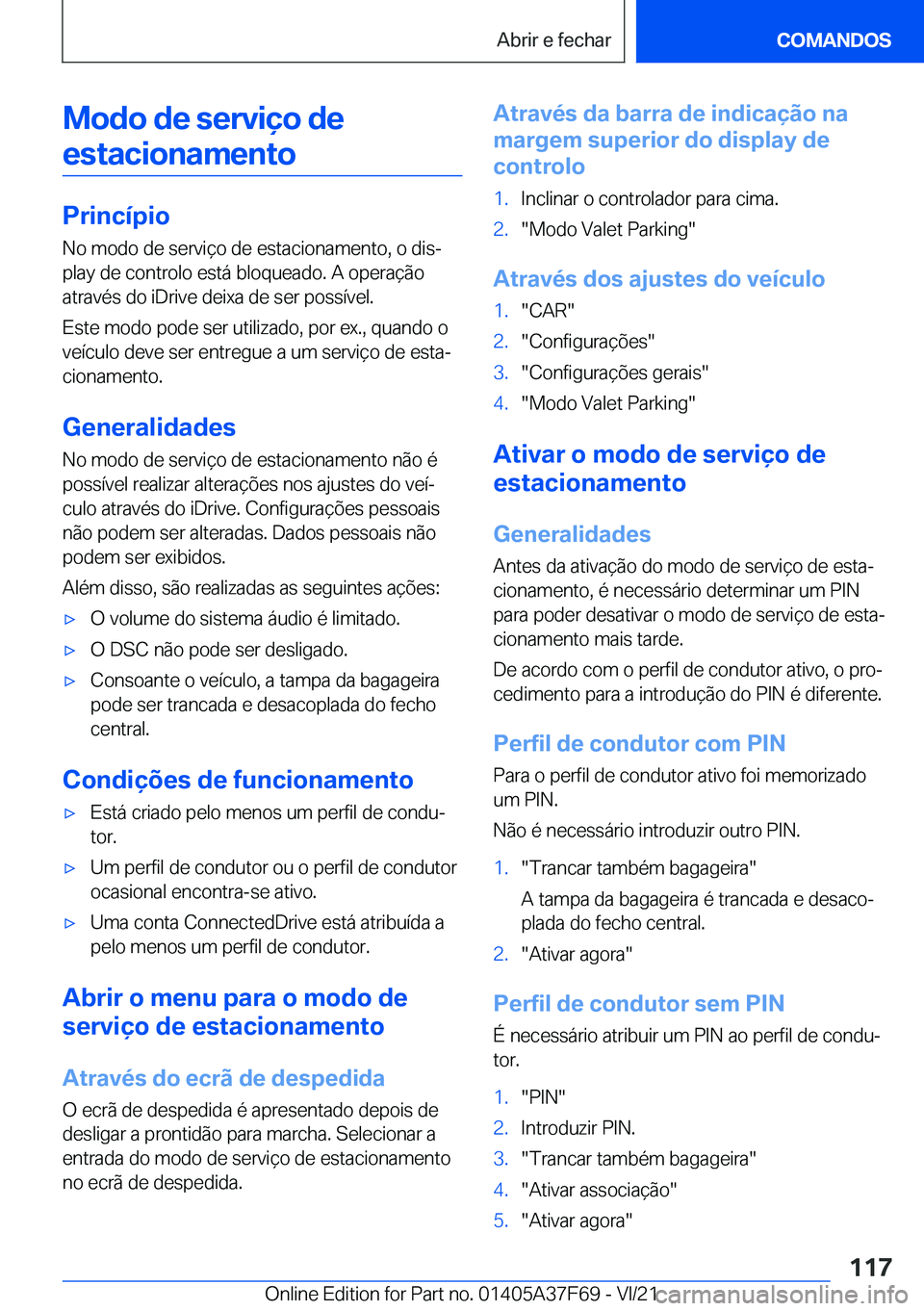 BMW M3 2022  Manual do condutor (in Portuguese) �M�o�d�o��d�e��s�e�r�v�i�