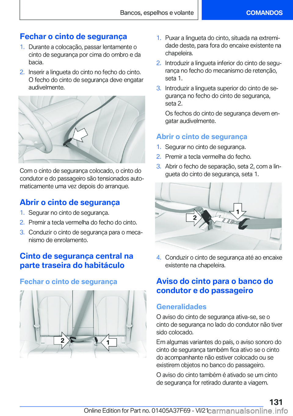 BMW M3 2022  Manual do condutor (in Portuguese) �F�e�c�h�a�r��o��c�i�n�t�o��d�e��s�e�g�u�r�a�n�