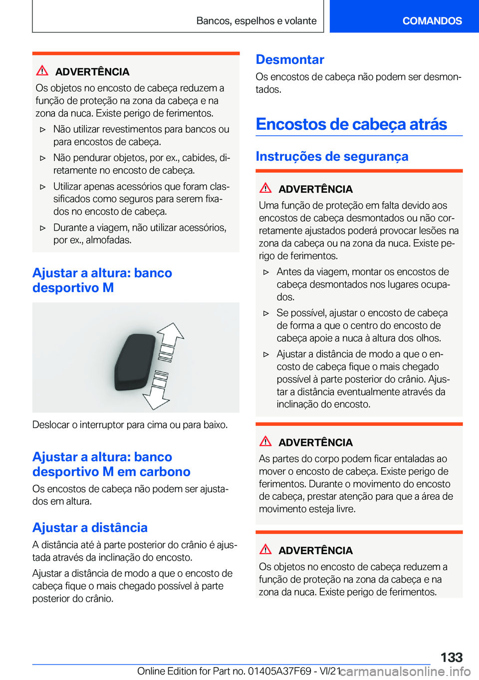 BMW M3 2022  Manual do condutor (in Portuguese) �A�D�V�E�R�T�