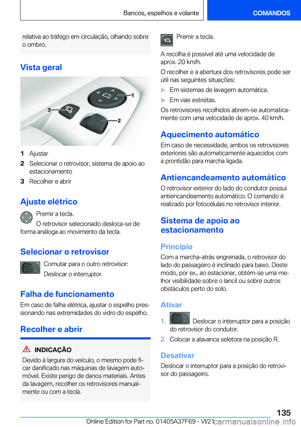 BMW M3 2022  Manual do condutor (in Portuguese) �r�e�l�a�t�i�v�a��a�o��t�r�á�f�e�g�o��e�m��c�i�r�c�u�l�a�