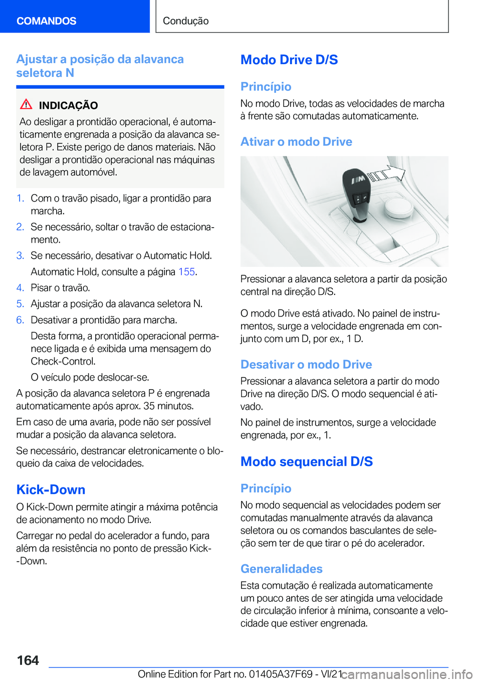 BMW M3 2022  Manual do condutor (in Portuguese) �A�j�u�s�t�a�r��a��p�o�s�i�