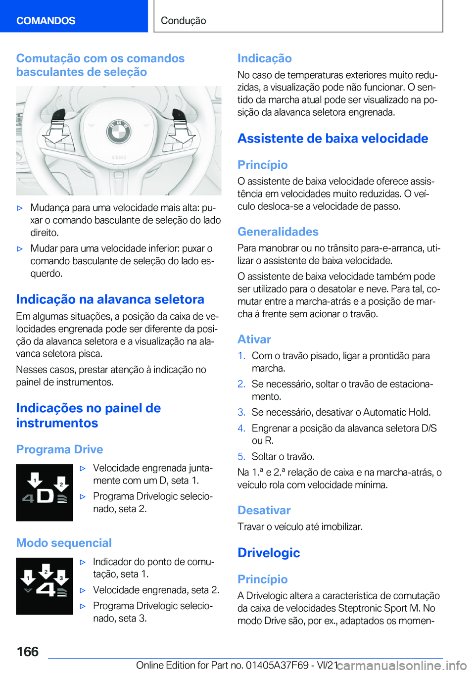 BMW M3 2022  Manual do condutor (in Portuguese) �C�o�m�u�t�a�