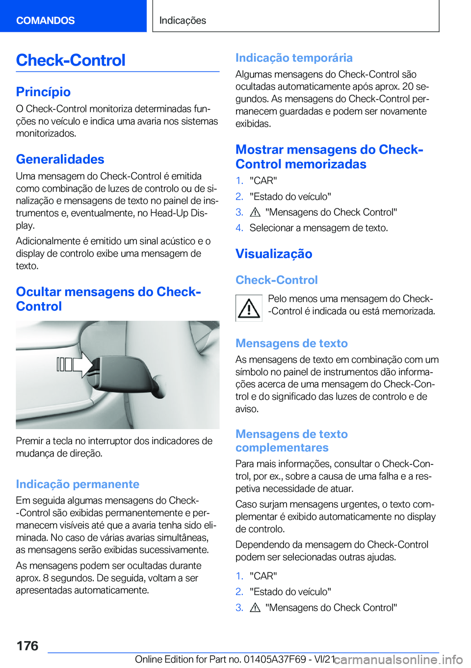 BMW M3 2022  Manual do condutor (in Portuguese) �C�h�e�c�k�-�C�o�n�t�r�o�l
�P�r�i�n�c�