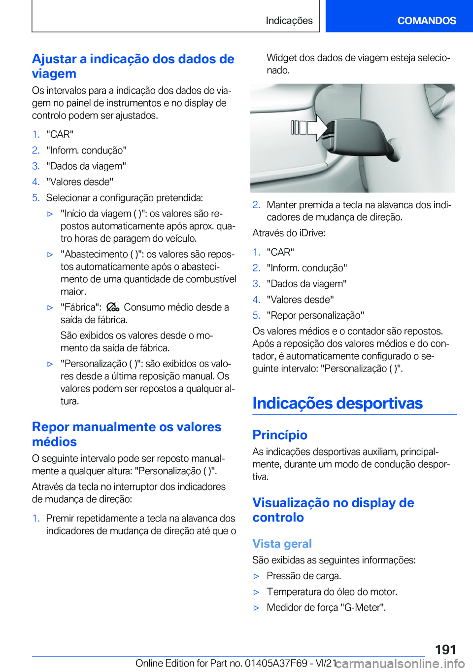 BMW M3 2022  Manual do condutor (in Portuguese) �A�j�u�s�t�a�r��a��i�n�d�i�c�a�