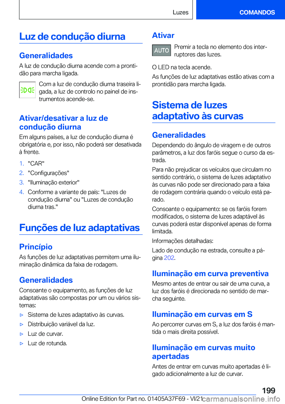 BMW M3 2022  Manual do condutor (in Portuguese) �L�u�z��d�e��c�o�n�d�u�