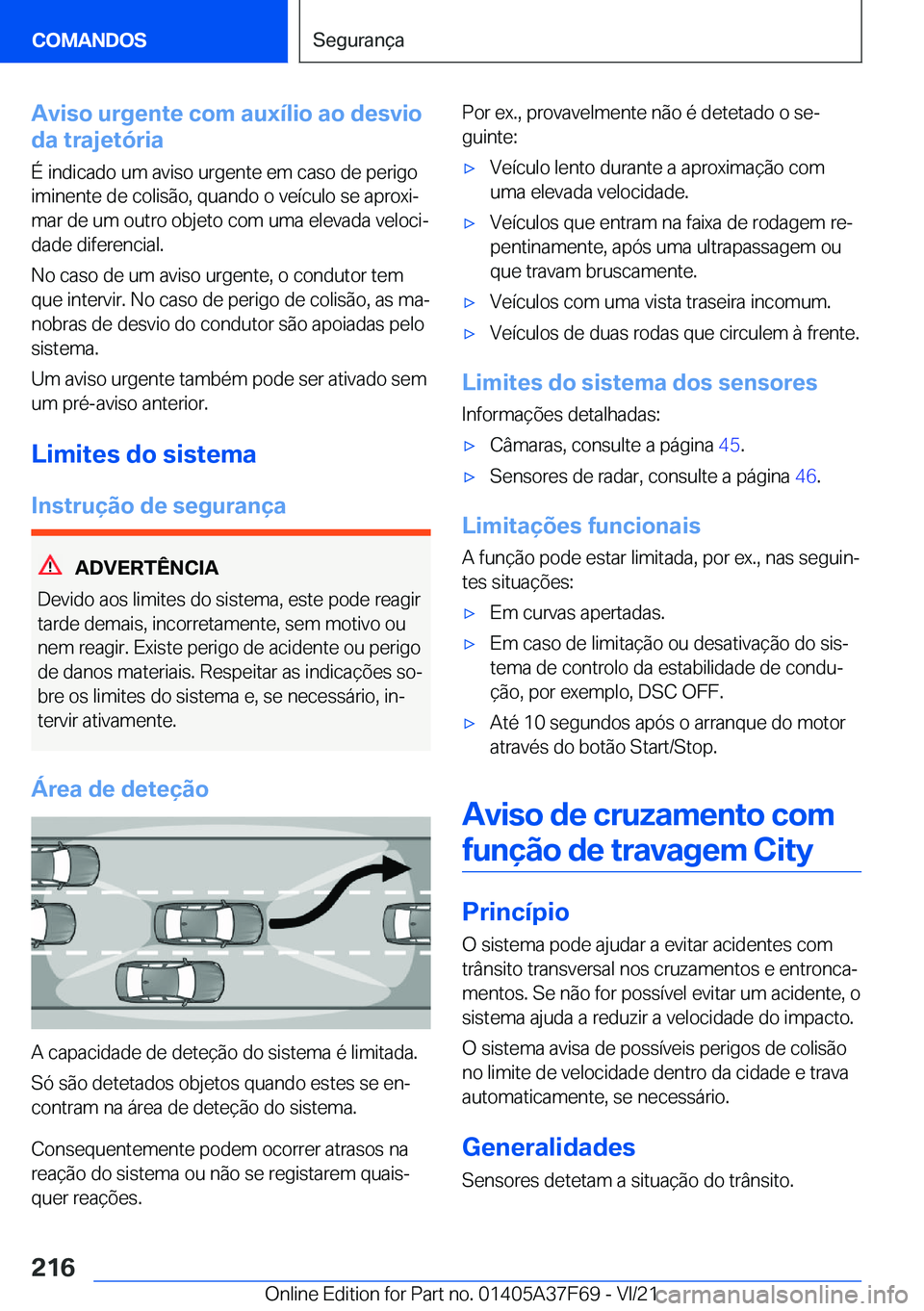 BMW M3 2022  Manual do condutor (in Portuguese) �A�v�i�s�o��u�r�g�e�n�t�e��c�o�m��a�u�x�