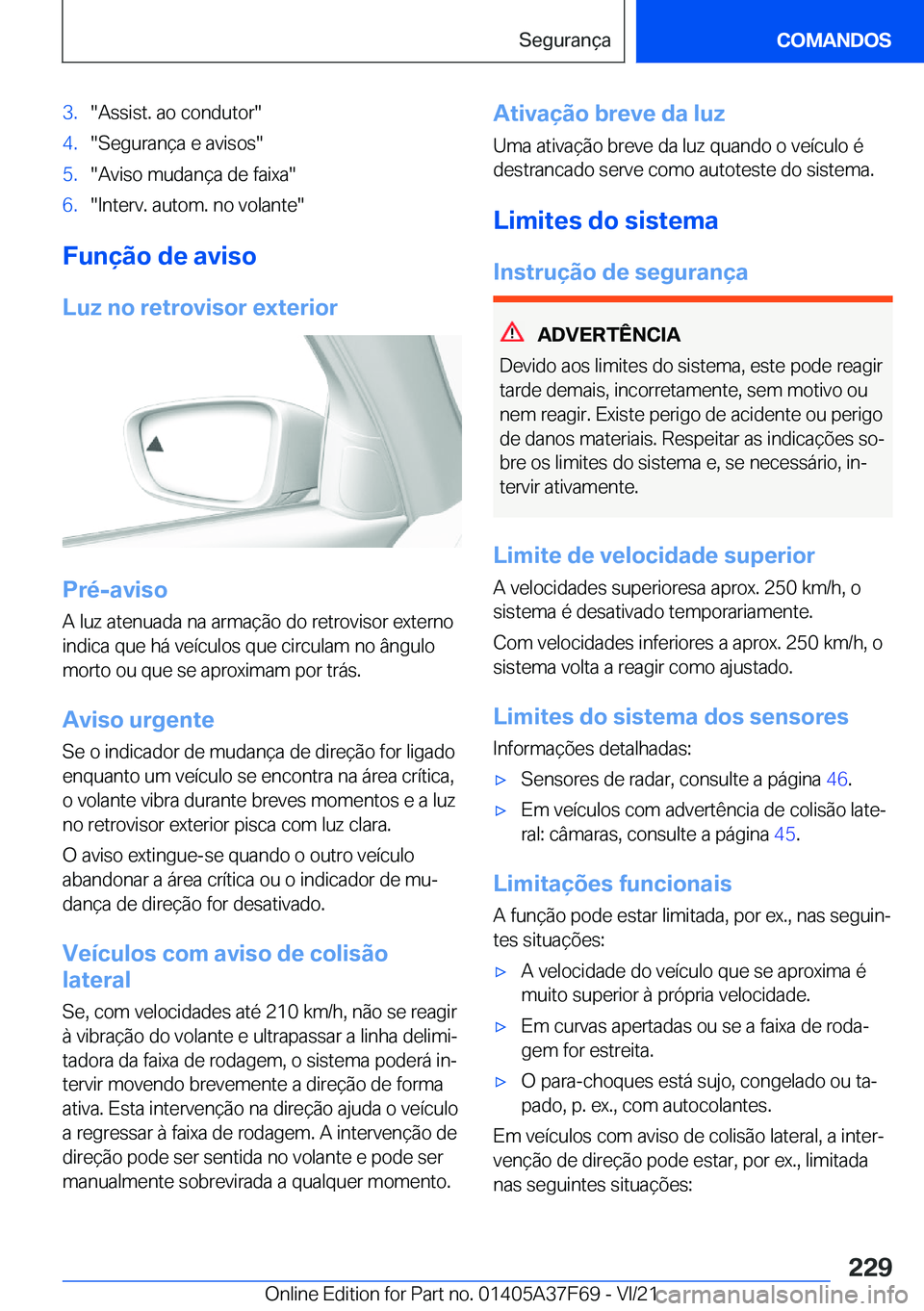 BMW M3 2022  Manual do condutor (in Portuguese) �3�.��A�s�s�i�s�t�.��a�o��c�o�n�d�u�t�o�r��4�.��S�e�g�u�r�a�n�