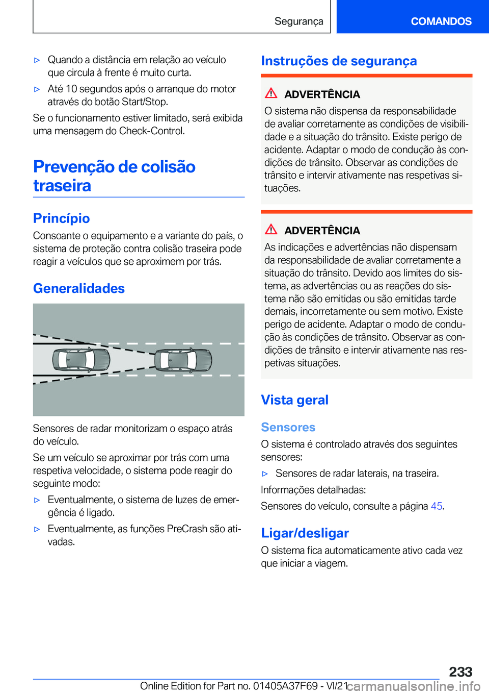 BMW M3 2022  Manual do condutor (in Portuguese) 'x�Q�u�a�n�d�o��a��d�i�s�t�â�n�c�i�a��e�m��r�e�l�a�