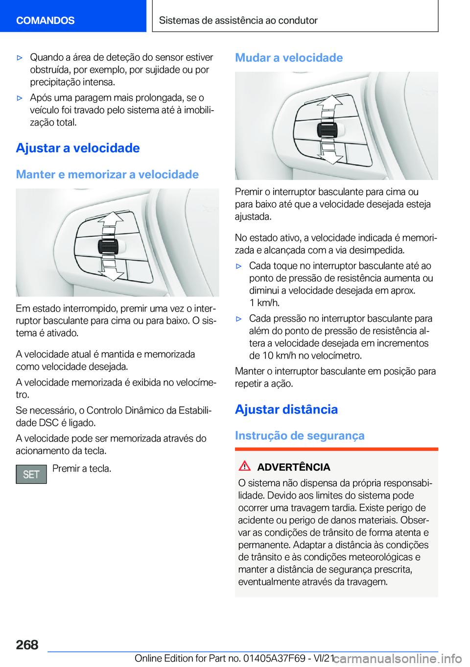 BMW M3 2022  Manual do condutor (in Portuguese) 'x�Q�u�a�n�d�o��a��á�r�e�a��d�e��d�e�t�e�