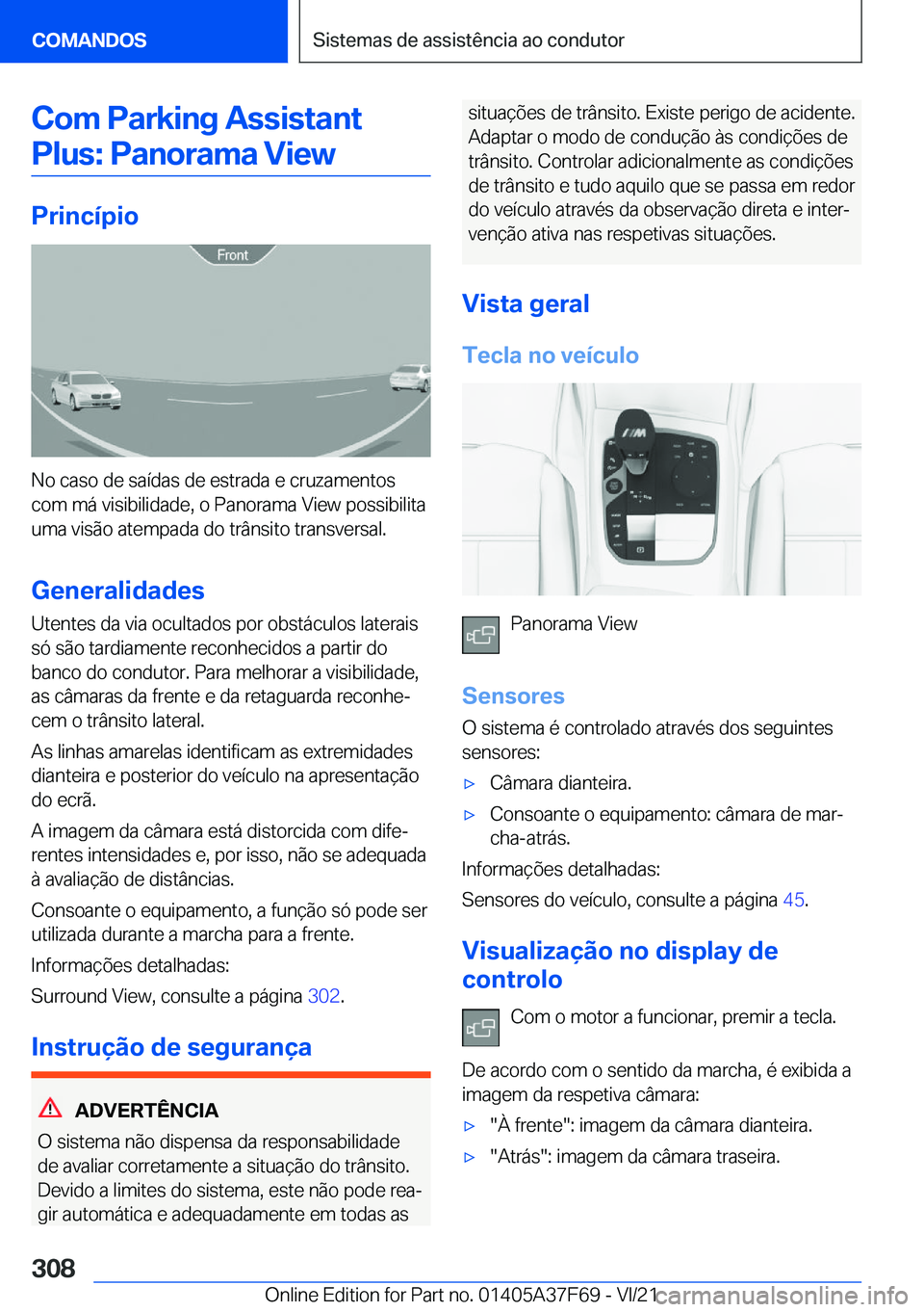 BMW M3 2022  Manual do condutor (in Portuguese) �C�o�m��P�a�r�k�i�n�g��A�s�s�i�s�t�a�n�t�P�l�u�s�:��P�a�n�o�r�a�m�a��V�i�e�w
�P�r�i�n�c�