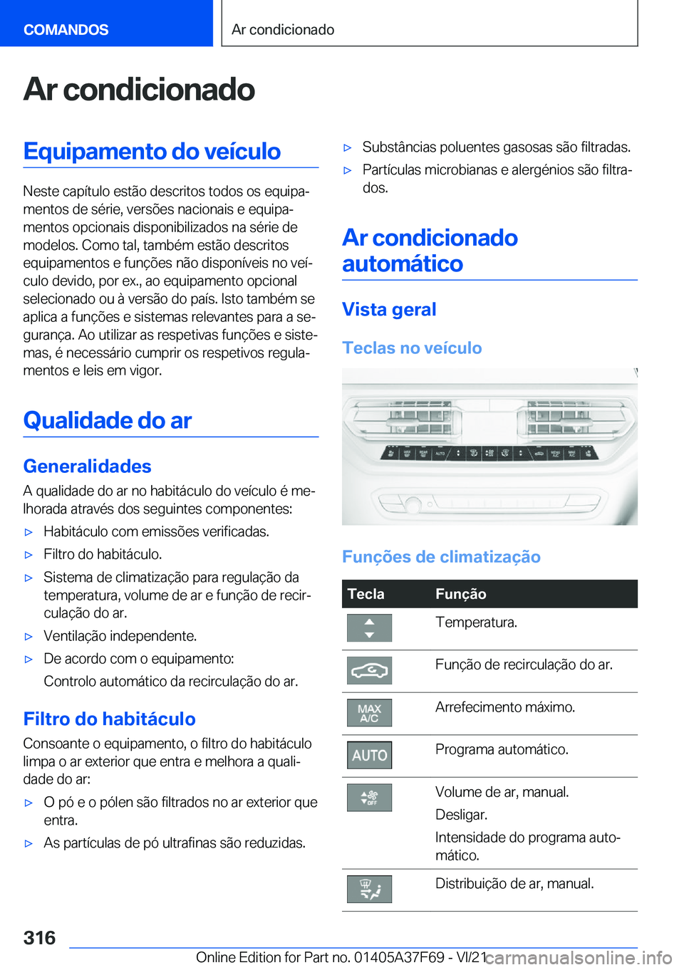 BMW M3 2022  Manual do condutor (in Portuguese) �A�r��c�o�n�d�i�c�i�o�n�a�d�o�E�q�u�i�p�a�m�e�n�t�o��d�o��v�e�